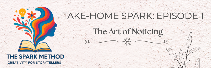 🎯 EP1: The Art of Noticing